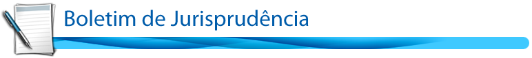 Boletim de Jurisprudência