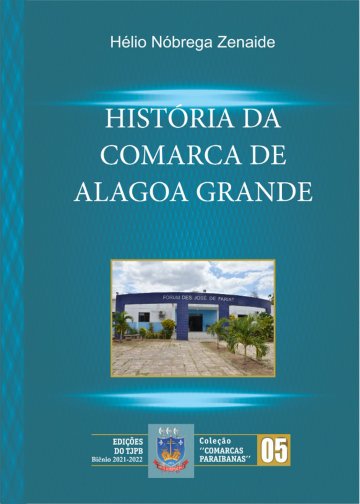 Capa do livro sobre a Comarca de Alagoa Grande 