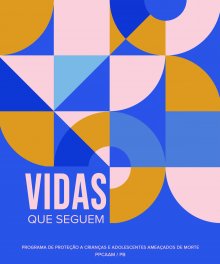 Vidas que seguem